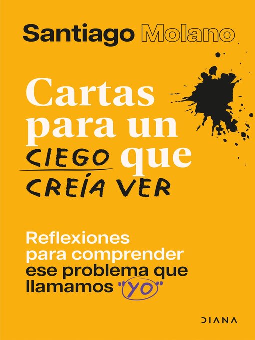 Title details for Cartas para un ciego que creía ver by Santiago Molano - Available